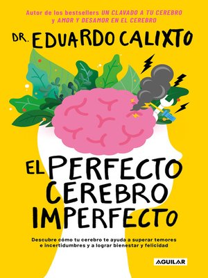 cover image of El perfecto cerebro imperfecto